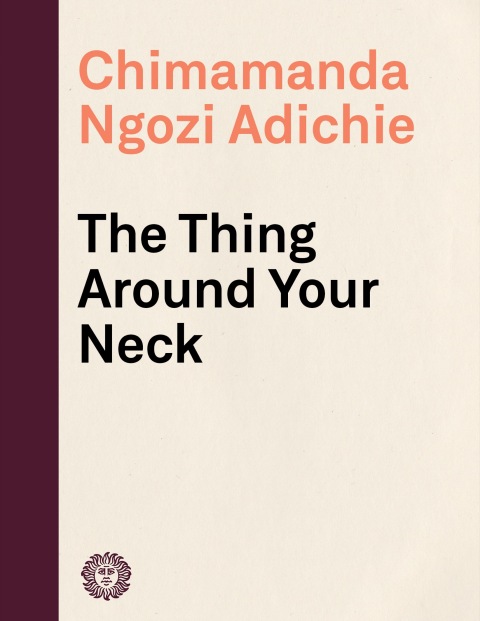 Cover image for book The Thing Around Your Neck