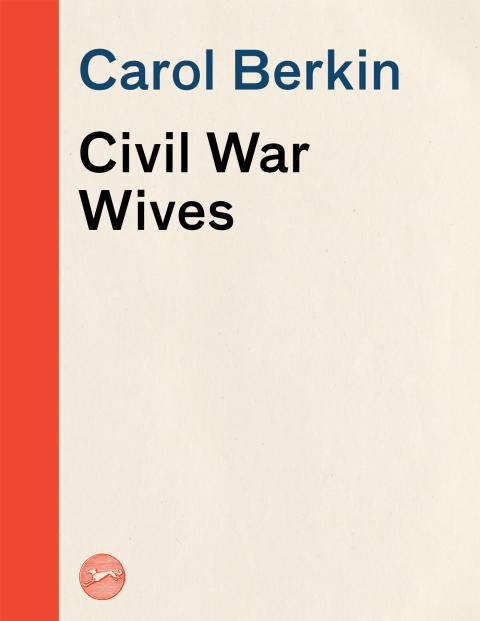 Cover image for book Civil War Wives