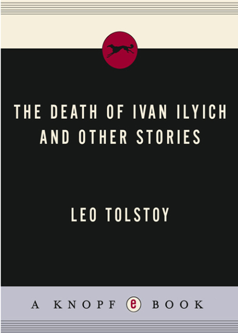 Cover image for book The Death of Ivan Ilyich and Other Stories