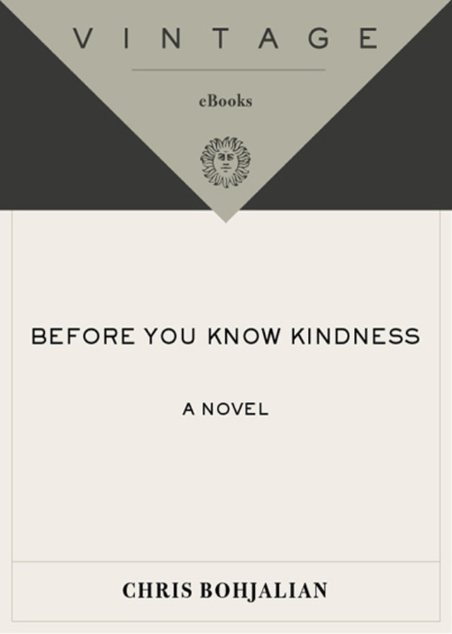 Before You Know Kindness