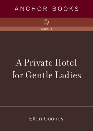 A Private Hotel for Gentle Ladies