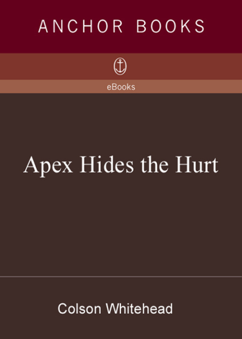 Cover image for book Apex Hides the Hurt