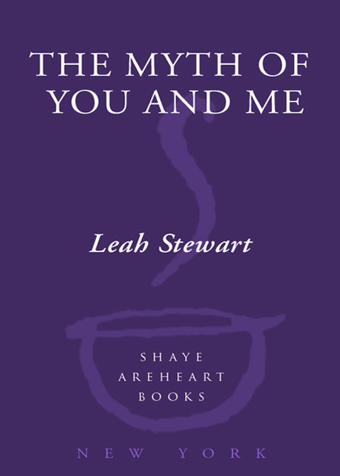 Cover image for book The Myth of You and Me