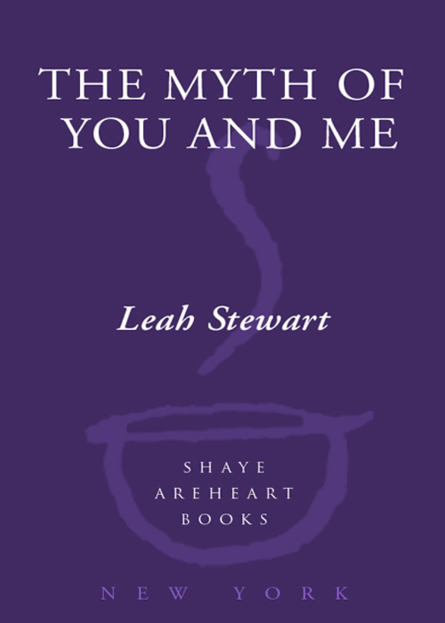 The Myth of You and Me