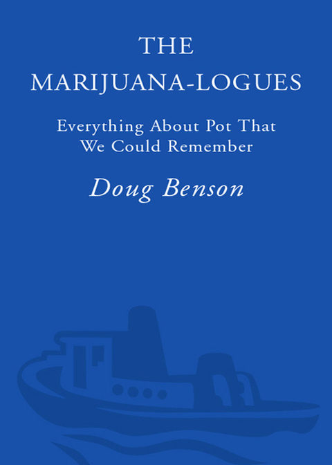 Cover image for book The Marijuana-logues
