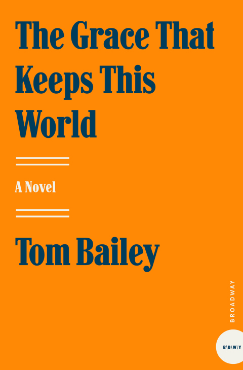 Cover image for book The Grace That Keeps This World
