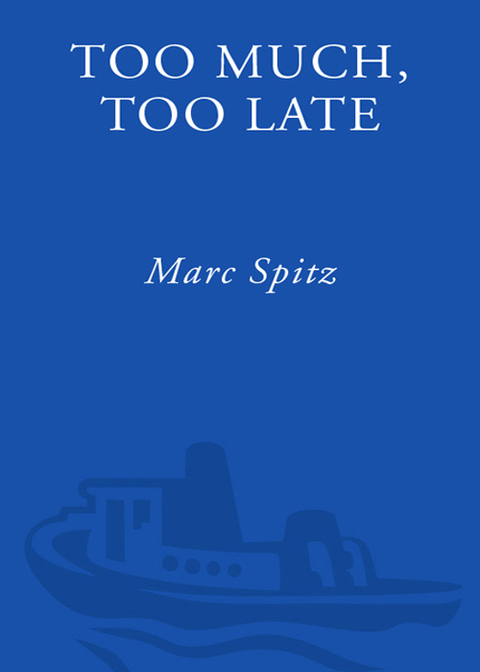 Cover image for book Too Much, Too Late