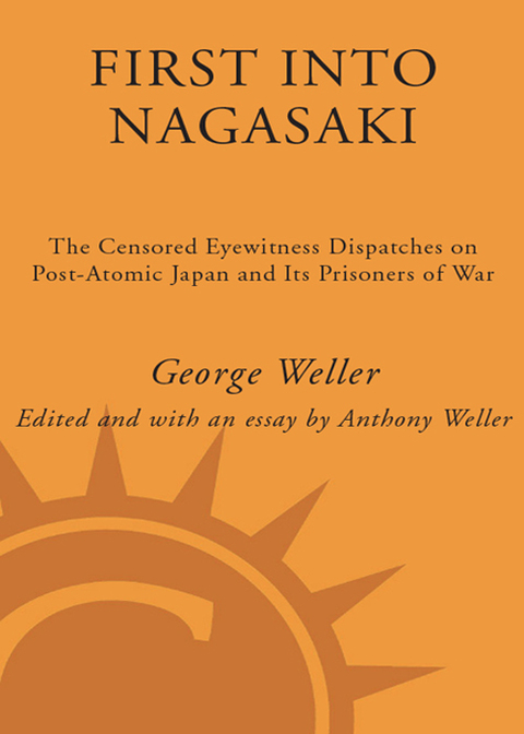 Cover image for book First Into Nagasaki
