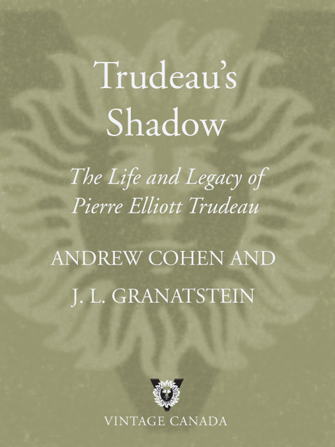 Cover image for book Trudeau's Shadow