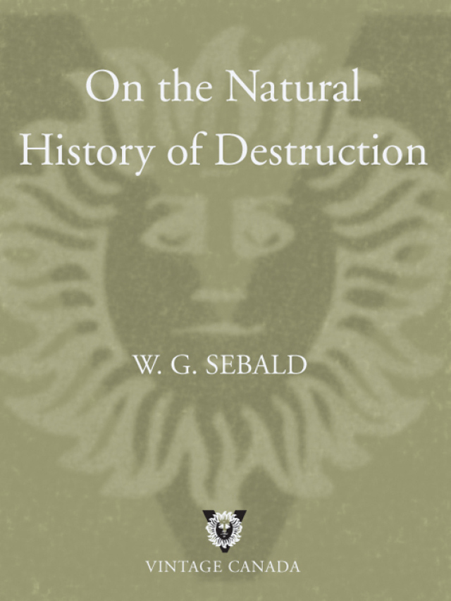 On the Natural History of Destruction