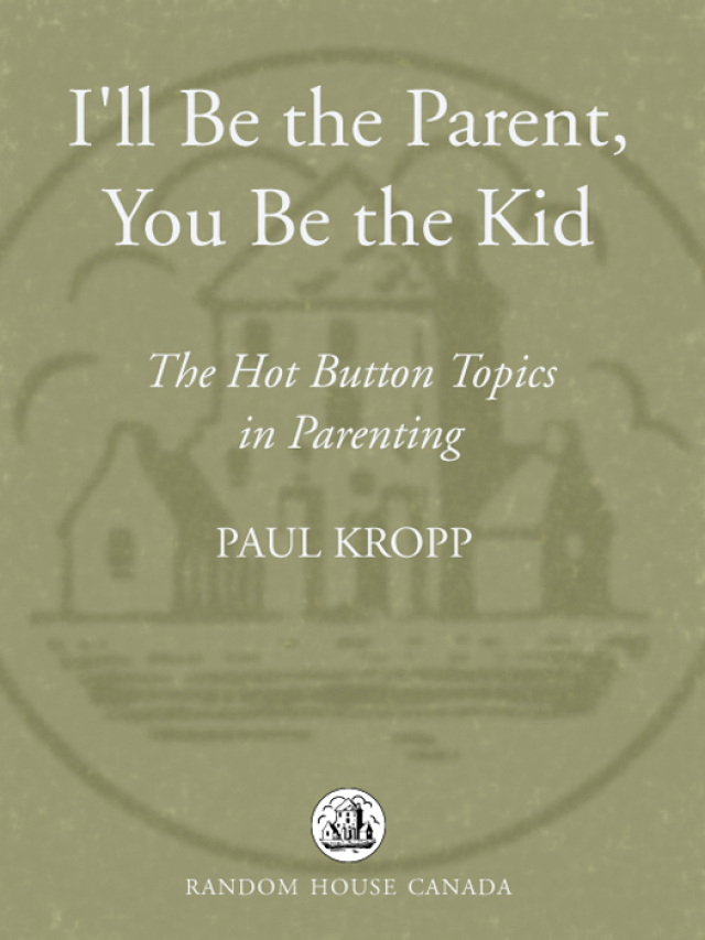 I'll Be The Parent, You Be The Kid