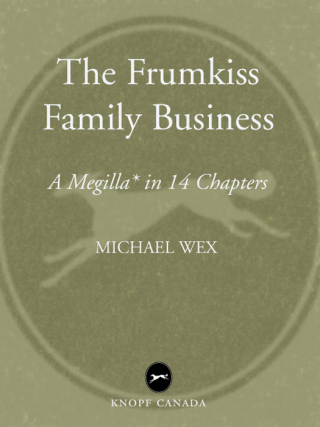 The Frumkiss Family Business