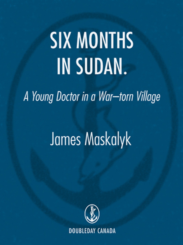 Six Months in Sudan
