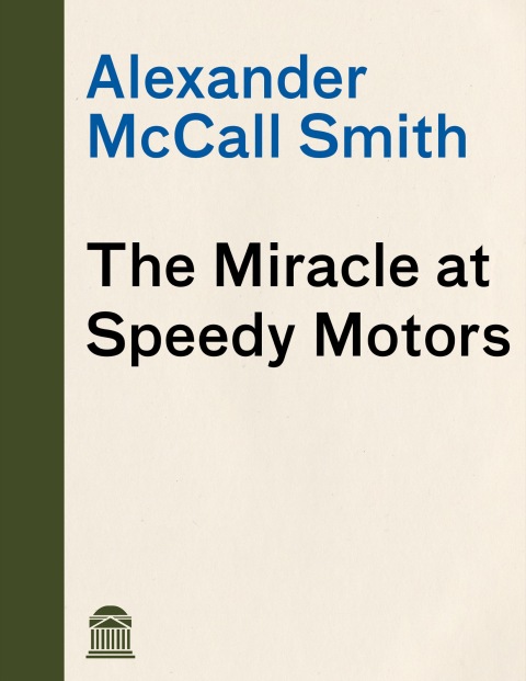 Cover image for book The Miracle at Speedy Motors