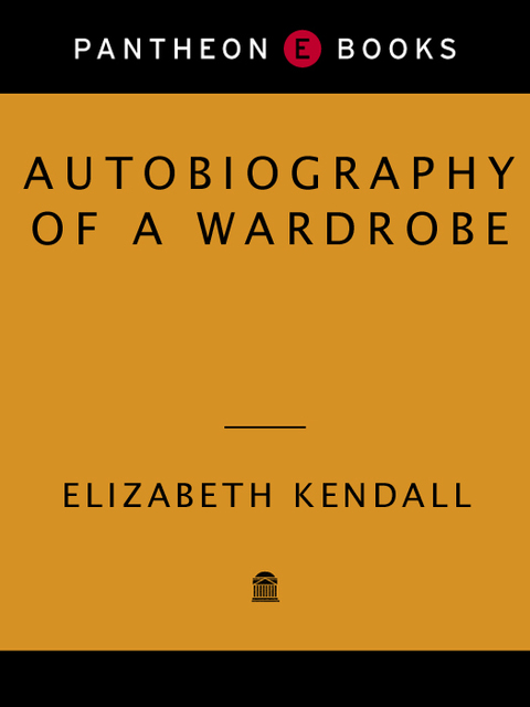 Cover image for book Autobiography of a Wardrobe