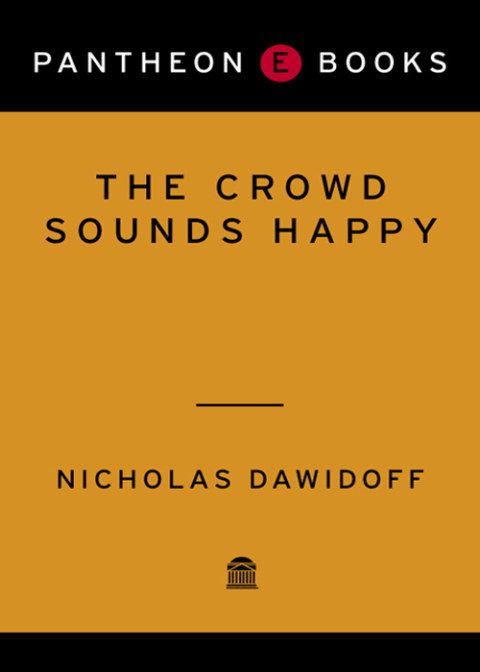 Cover image for book The Crowd Sounds Happy