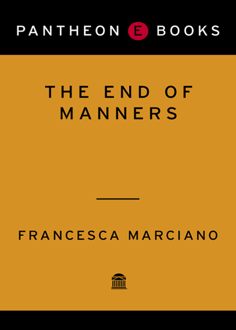 Cover image for book The End of Manners