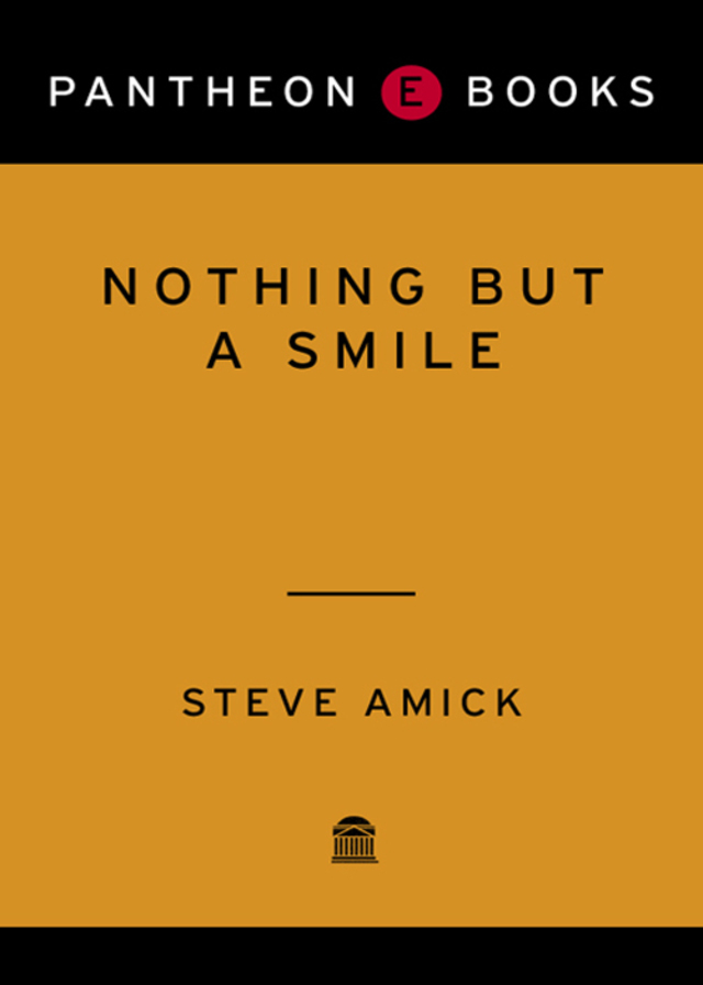 Nothing but a Smile