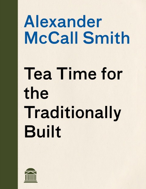 Cover image for book Tea Time for the Traditionally Built