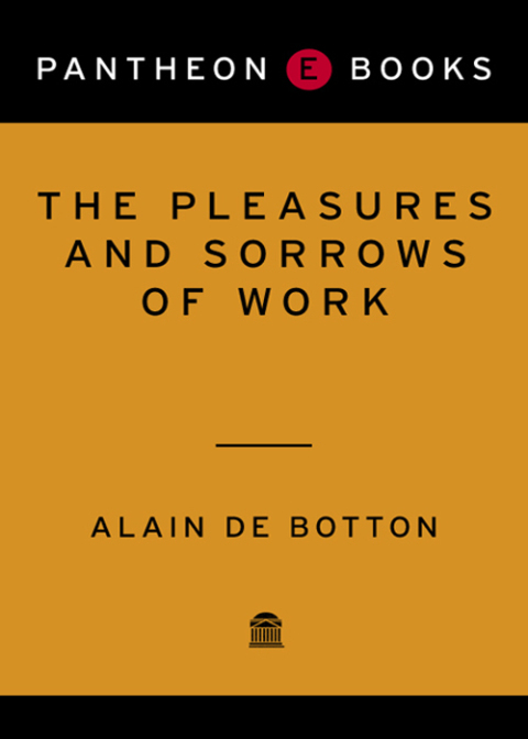 Cover image for book The Pleasures and Sorrows of Work