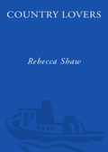 Country Lovers - Rebecca Shaw