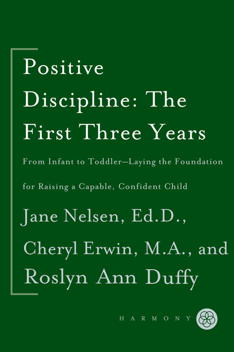 Cover image for book Positive Discipline: The First Three Years