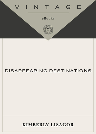 Disappearing Destinations