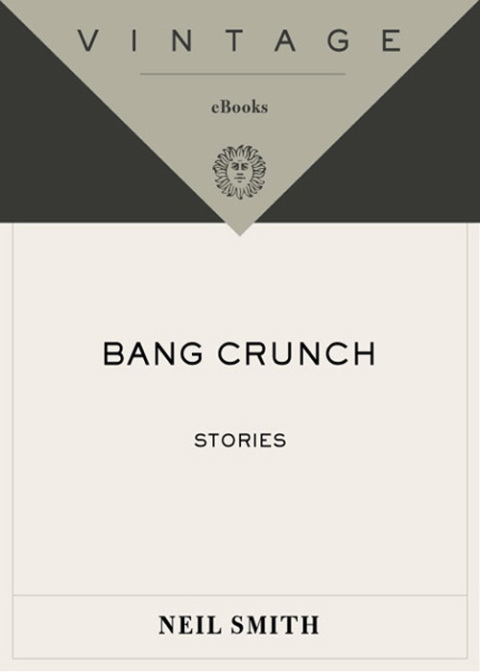Cover image for book Bang Crunch