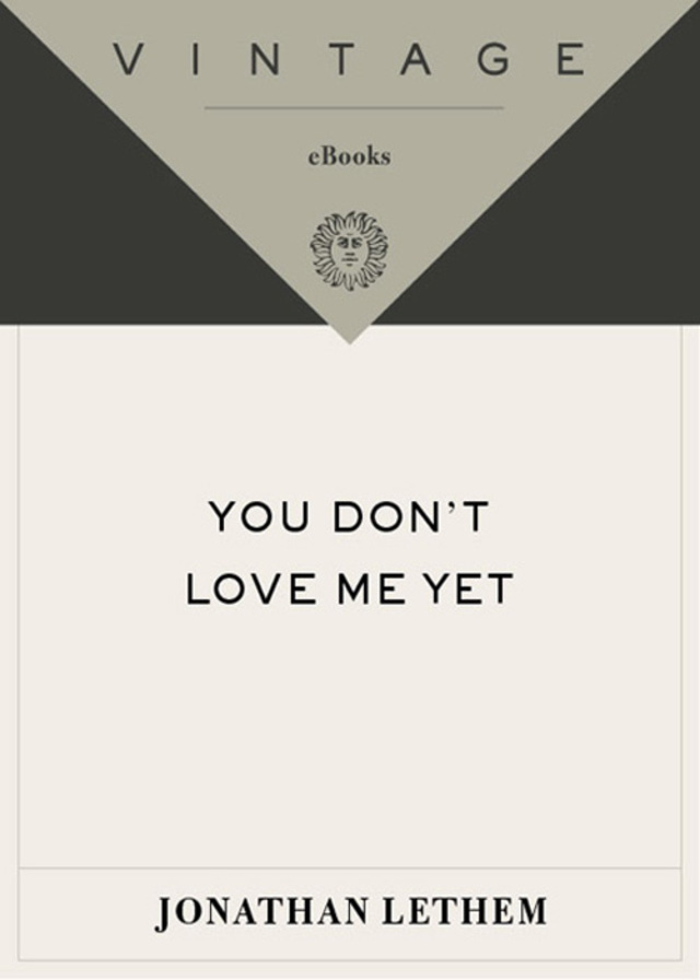 You Don't Love Me Yet