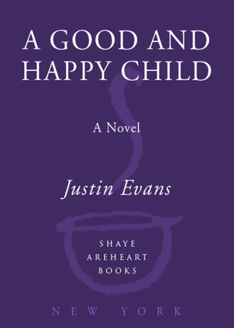 Cover image for book A Good and Happy Child