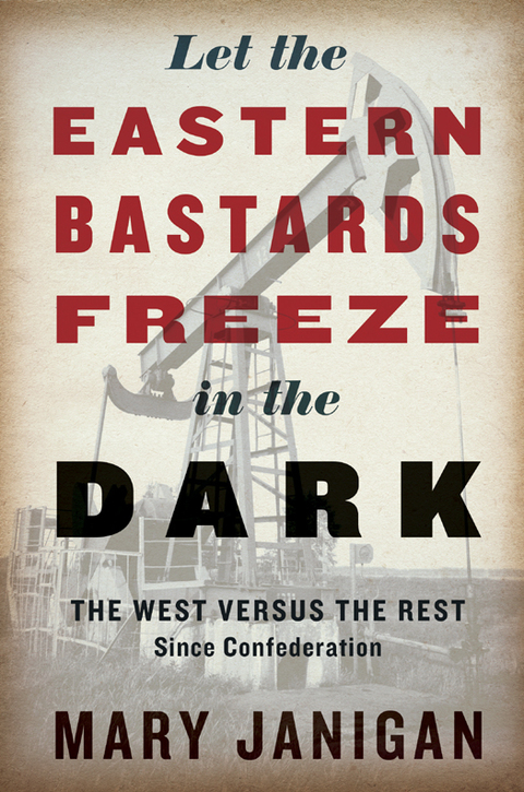 Cover image for book Let the Eastern Bastards Freeze in the Dark