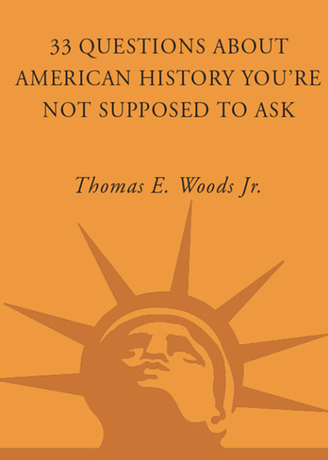Cover image for book 33 Questions About American History You're Not Supposed to Ask