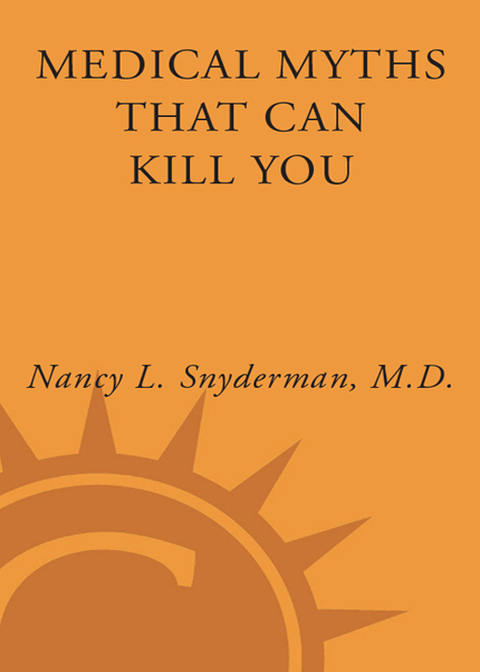 Cover image for book Medical Myths That Can Kill You