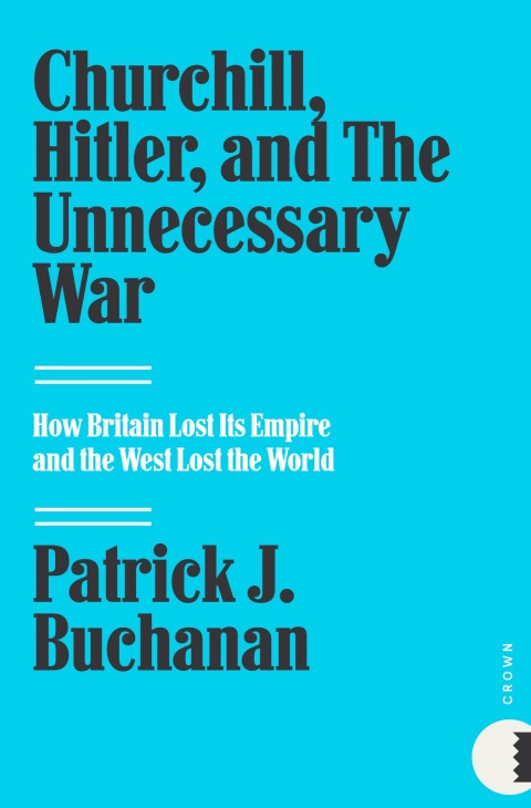 Cover image for book Churchill, Hitler, and "The Unnecessary War"