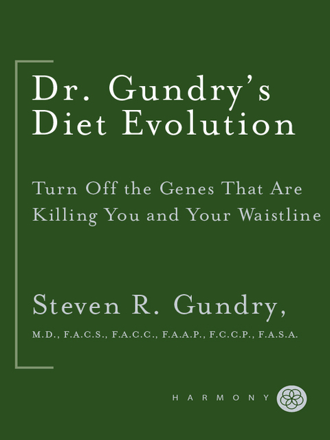 Cover image for book Dr. Gundry's Diet Evolution