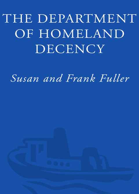 Cover image for book The Department of Homeland Decency