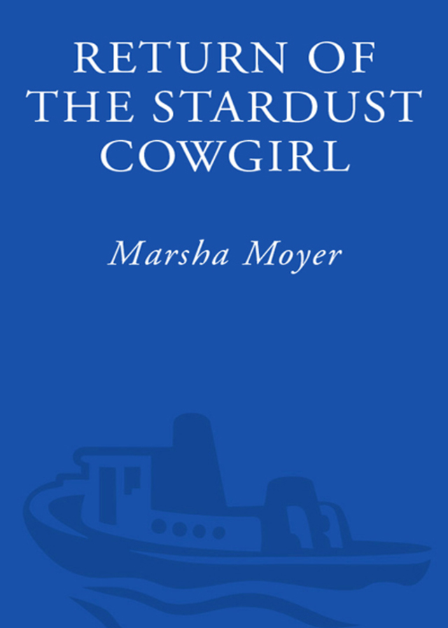 Return of the Stardust Cowgirl
