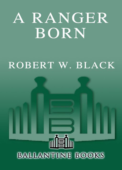 Cover image for book A Ranger Born