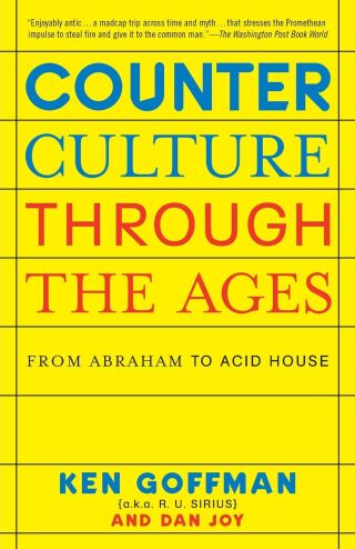 Counterculture Through the Ages