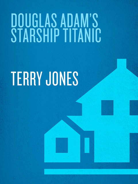 Cover image for book Douglas Adams's Starship Titanic