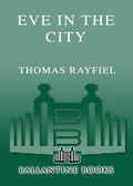 Eve in the City - Thomas Rayfiel