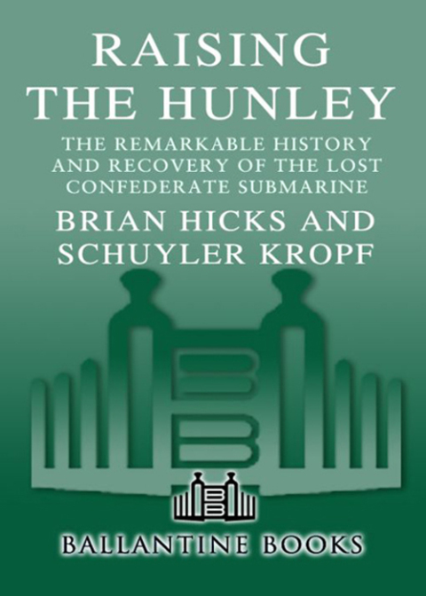 Cover image for book Raising the Hunley