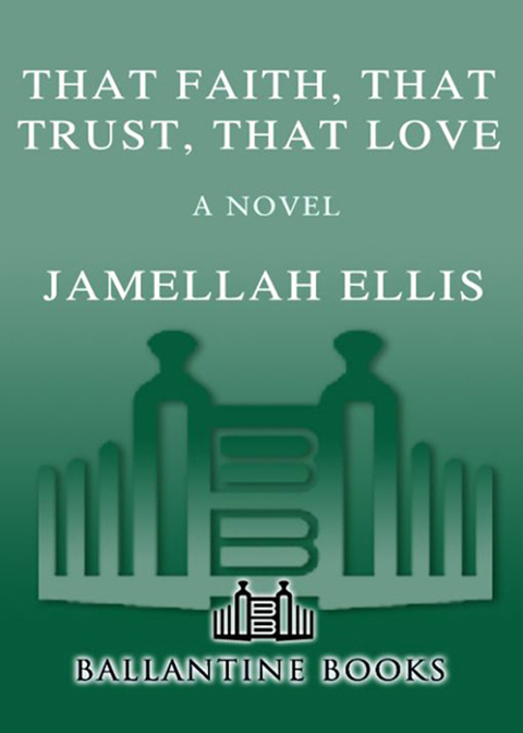 Cover image for book That Faith, That Trust, That Love
