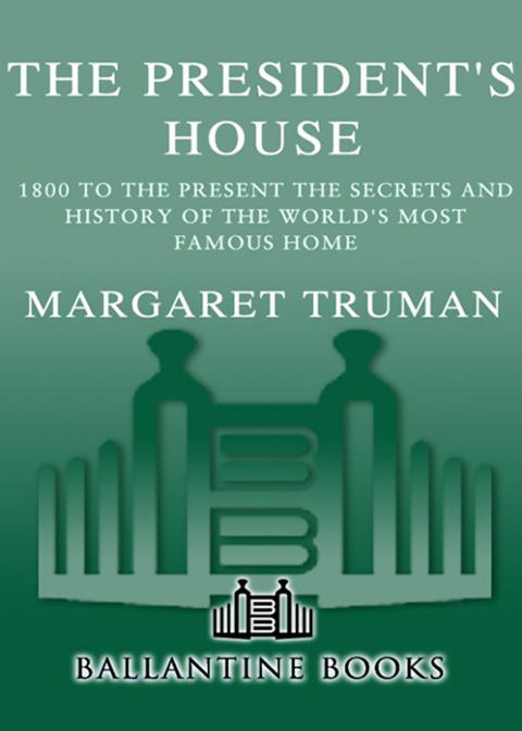 Cover image for book The President's House
