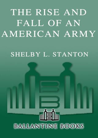 The Rise and Fall of an American Army