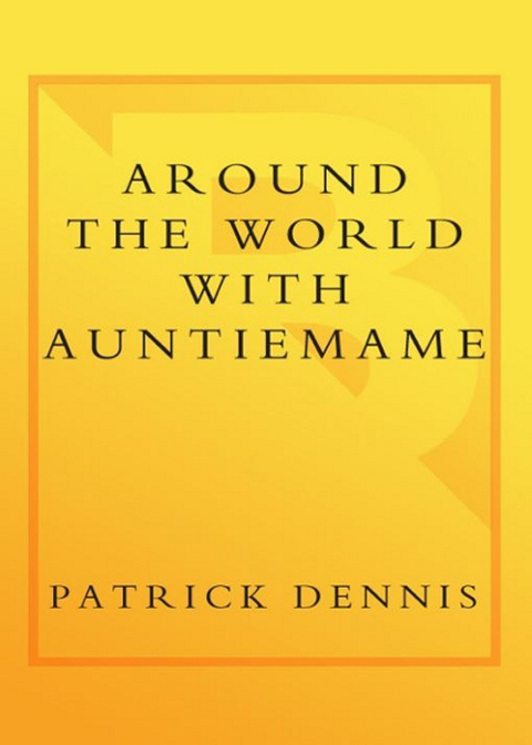Cover image for book Around the World With Auntie Mame