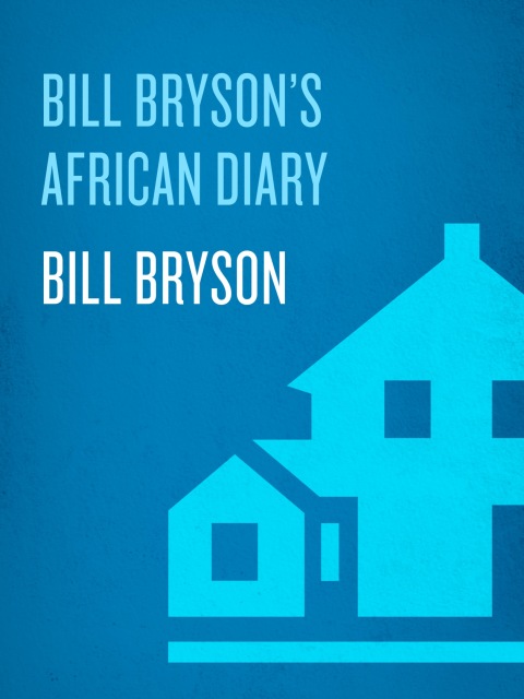 Cover image for book Bill Bryson's African Diary
