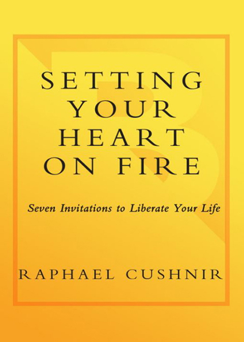 Cover image for book Setting Your Heart on Fire