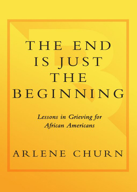 Cover image for book The End Is Just the Beginning