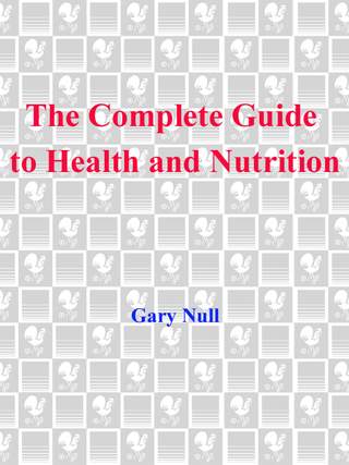 The Complete Guide to Health and Nutrition